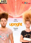 Upright Temporada 1 [720p]